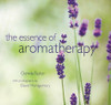 Glenda Taylor / The Essence of Aromatherapy (Coffee Table Book)