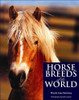 Nicola Jane Swinney / Horse Breeds of the World (Coffee Table Book)