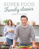 Jamie Oliver / Super Food Family Classics (Coffee Table Book)
