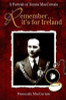 Fionnuala Mac Curtain / Remember It's for Ireland (Large Paperback)