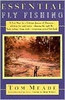Tom Meade  / Essential Fly Fishing  (Large Paperback)
