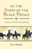 Peter Hoskins / In the Steps of the Black Prince (Large Paperback)