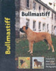 Juliett Cunliffe / Bullmastiff Dog Breed Book Revised Addition (Coffee Table Book)