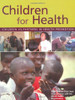 Children for Health (Coffee Table Book)