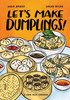 Hugh Amano / Let's Make Dumplings!: A Comic Book Cookbook (Coffee Table Book)