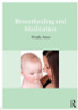 Wendy Jones / Breastfeeding and Medication (Coffee Table Book)
