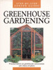 Dietrich Mierswa / Greenhouse Gardening (Large Paperback)