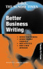 Timothy Foster / Better Business Writing (Large Paperback)
