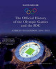 David Miller / The Official History of the Olympic Games and the IOC: Athens to London 1894-2012 (Coffee Table Book)
