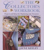 Jayne Keeley / The Collector's Workbook: Projects and Ideas for Displaying Your Treasures (Coffee Table Book)