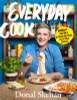Donal Skehan / Everyday Cook: Vibrant Recipes, Simple Methods, Delicious Dishes (Coffee Table Book)