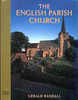 Gerald Randall / The English Parish Church (Coffee Table Book)