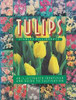 Stanley Killingbeck / Tulips : An Illustrated Identifier and Guide to Cultivation (Coffee Table Book)