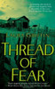 Laura Griffin / Thread of Fear