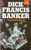 Dick Francis / Banker (Vintage Paperback)