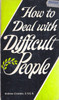 Andrew Costello / How to Deal with Difficult People (Vintage Paperback)