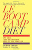 Valerie Orsoni-Vauthey / LeBootCamp Diet: Eat Well; Lose Weight Now; Keep it off Forever