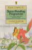 Leon Chaitow / Your Complete Stress-Proofing Programme: How to Protect Yourself Against the Ill-Effects of Stress : Including Relaxation and Meditation Techniques
