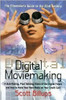 Scott Billups / Digital Moviemaking (Large Paperback)
