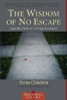 Pema Chödrön / The Wisdom of No Escape and the Path of Loving-Kindness (Large Paperback)