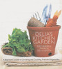 Delia Smith / Delia's Kitchen Garden: A Beginner's Guide to Growing and Cooking Fruit and Vegetables (Coffee Table Book)