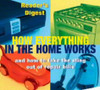 Reader's Digest Association / How everything in the home works (Coffee Table Book)