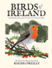 Roger O'Reilly - Birds of Ireland : Symbolism, Myth and Folklore - BRAND NEW
