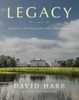 David Hare - Legacy : Ireland's National Historic Properties - BRAND NEW
