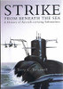 Terry C. Treadwell / STRIKE FROM BENEATH THE SEA (Coffee Table Book)