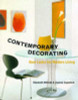 Elizabeth Wilhide / Contemporary Decorating: New Looks for Modern Living (Coffee Table Book)