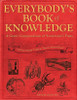 Charles Ray / Everybody's Book of Knowledge: A Giant Compendium of Yesteryear's Facts (Coffee Table Book)