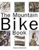 Steve Worland / The Mountain Bike Book (Coffee Table Book)