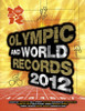 Keir Radnedge / Olympic and World Records 2012 (Coffee Table Book)