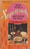 Lyn Macdonald / How to be a Supercook and work as well (Vintage Paperback)