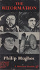 Philip Hughes / The Reformation (Vintage Paperback)