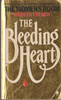 Marilyn French / The Bleeding Heart. (Vintage Paperback)