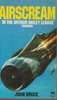 John Bruce / Airscream. (Vintage Paperback)