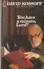 David Kossoff / You have  minute, Lord? (Vintage Paperback)