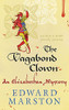 Edward Marston / The Vagabond Clown