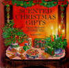 Gail Duff / Scented Christmas Gifts (Coffee Table Book)