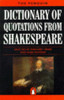 Hugh Rawson / The Penguin Dictionary of Quotations from Shakespeare