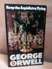 George Orwell - Keep the Aspidistra Flying (Vintage PB 1982)