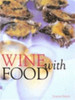 Joanna Simon / Wine With Food (Coffee Table Book)