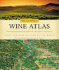 Oz Clarke's Wine Atlas : Wine and Wine Regions of the World (Coffee Table Book)