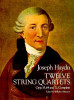 Joseph Haydn / Twelve String Quartets, Opp. 55, 64 and 71, Complete (Coffee Table Book)