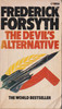 Frecerick Forsyth / The Devil's Alternative (Vintage Paperback)