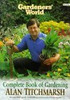Alan Titchmarsh / Gardeners' World Complete Book of Gardening: An Essential Guide to Planting and Practical Techniques (Coffee Table Book)