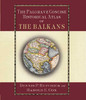 Dennis P. Hupchick / The Palgrave Concise Historical Atlas of the Balkans (Coffee Table Book)