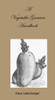 Klaus Laitenberger / A Vegetable Growers Handbook