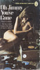 Harry ludlam / Oh Jimmy You've Gone (Vintage Paperback)